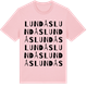 Pink Cotton t-shirt med Lundås ordlek t-shirt