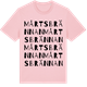 Pink Cotton t-shirt med Mårtsbrännan ordlek t-shirt