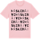 Pink Cotton t-shirt med Måskenåive ordlek t-shirt