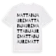 White t-shirt med Mattanjaure ordlek t-shirt