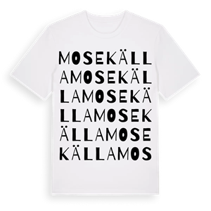 Mosekälla ordlek t-shirt – ekologisk bomull t-shirt från Pinshirt