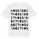 White t-shirt med Mossänget ordlek t-shirt