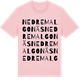 Pink Cotton t-shirt med Nedre Malgonäs ordlek t-shirt