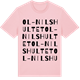 Pink Cotton t-shirt med Ol-Nilshultet ordlek t-shirt