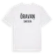 White t-shirt med Öravan i Sverige t-shirt