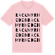 Pink Cotton t-shirt med Rackmyrheden ordlek t-shirt