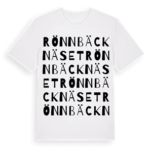 Rönnbäcknäset ordlek t-shirt – ekologisk bomull t-shirt från Pinshirt