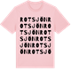 Pink Cotton t-shirt med Rotsjön ordlek t-shirt
