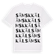 White t-shirt med Sämskkäl ordlek t-shirt