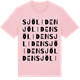 Pink Cotton t-shirt med Sjöliden ordlek t-shirt