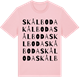 Pink Cotton t-shirt med Skålboda ordlek t-shirt
