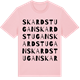 Pink Cotton t-shirt med Skardstugan ordlek t-shirt