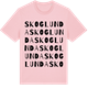 Pink Cotton t-shirt med Skoglunda ordlek t-shirt