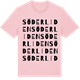 Pink Cotton t-shirt med Söderliden ordlek t-shirt