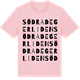 Pink Cotton t-shirt med Södra Degerliden ordlek t-shirt