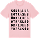 Pink Cotton t-shirt med Södra Lubboträsk ordlek t-shirt