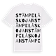 White t-shirt med Stämpelåskojan ordlek t-shirt