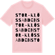 Pink Cotton t-shirt med Stor-Klössanden ordlek t-shirt