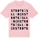 Pink Cotton t-shirt med Stroträskliden ordlek t-shirt