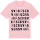 Pink Cotton t-shirt med Svanåsen ordlek t-shirt