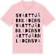 Pink Cotton t-shirt med Svarttjärnliden ordlek t-shirt