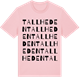 Pink Cotton t-shirt med Tallheden ordlek t-shirt