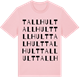 Pink Cotton t-shirt med Tallhult ordlek t-shirt
