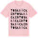 Pink Cotton t-shirt med Toskbäcken ordlek t-shirt