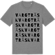 Mid Heather Gray t-shirt med Vargträsk ordlek t-shirt