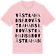 Pink Cotton t-shirt med Västra Hansbro ordlek t-shirt