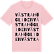 Pink Cotton t-shirt med Västra Högliden ordlek t-shirt