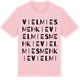 Pink Cotton t-shirt med Vielmiesmehkie ordlek t-shirt