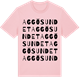 Pink Cotton t-shirt med Aggösundet ordlek t-shirt