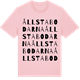 Pink Cotton t-shirt med Ållstabodarna ordlek t-shirt