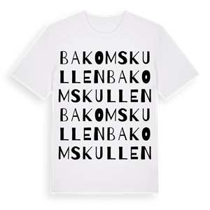Bakomskullen ordlek t-shirt – ekologisk bomull t-shirt från Pinshirt
