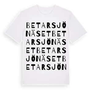 Betarsjönäset ordlek t-shirt – ekologisk bomull t-shirt från Pinshirt