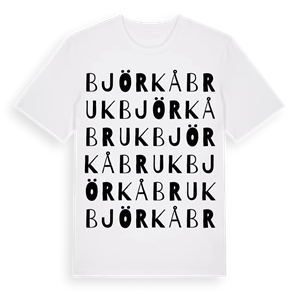 Björkå bruk ordlek t-shirt – ekologisk bomull t-shirt från Pinshirt