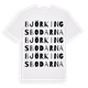 White t-shirt med Björkingsbodarna ordlek t-shirt