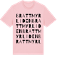 Pink Cotton t-shirt med Brattmyrliden ordlek t-shirt