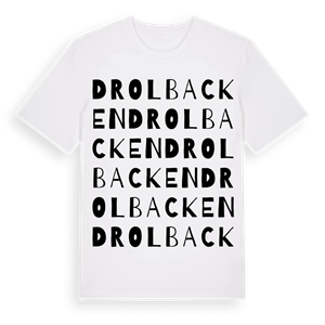 Drolbacken ordlek t-shirt – ekologisk bomull t-shirt från Pinshirt