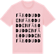 Pink Cotton t-shirt med Fäbodudden ordlek t-shirt