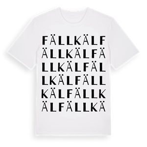 Fällkäl ordlek t-shirt – ekologisk bomull t-shirt från Pinshirt