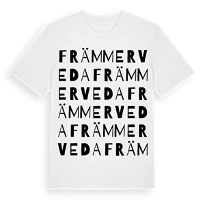 Främmerveda ordlek t-shirt – ekologisk bomull t-shirt från Pinshirt