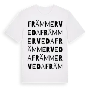 Främmerveda ordlek t-shirt – ekologisk bomull t-shirt från Pinshirt