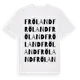 White t-shirt med Fröland ordlek t-shirt