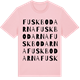 Pink Cotton t-shirt med Fuskbodarna ordlek t-shirt