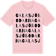 Pink Cotton t-shirt med Galasjöbodarna ordlek t-shirt