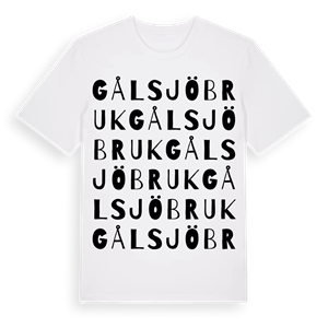 Gålsjö bruk ordlek t-shirt – ekologisk bomull t-shirt från Pinshirt
