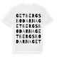 White t-shirt med Getbergsbodarna ordlek t-shirt