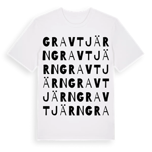Gravtjärn ordlek t-shirt – ekologisk bomull t-shirt från Pinshirt